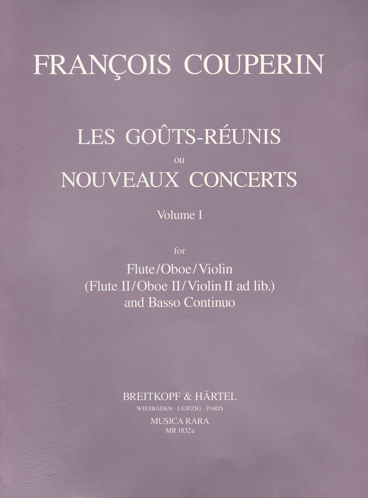 Couperin: Les Goûts Réunis ou Nouveaux Concerts - Volume 1 (V-VIII)