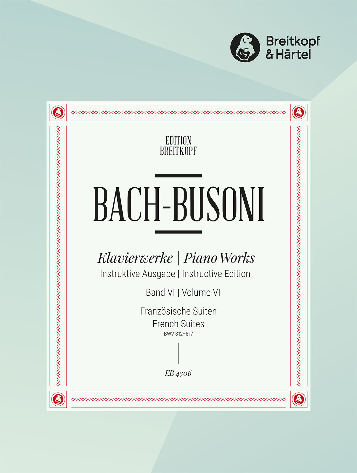 Bach: French Suites, BWV 812-817