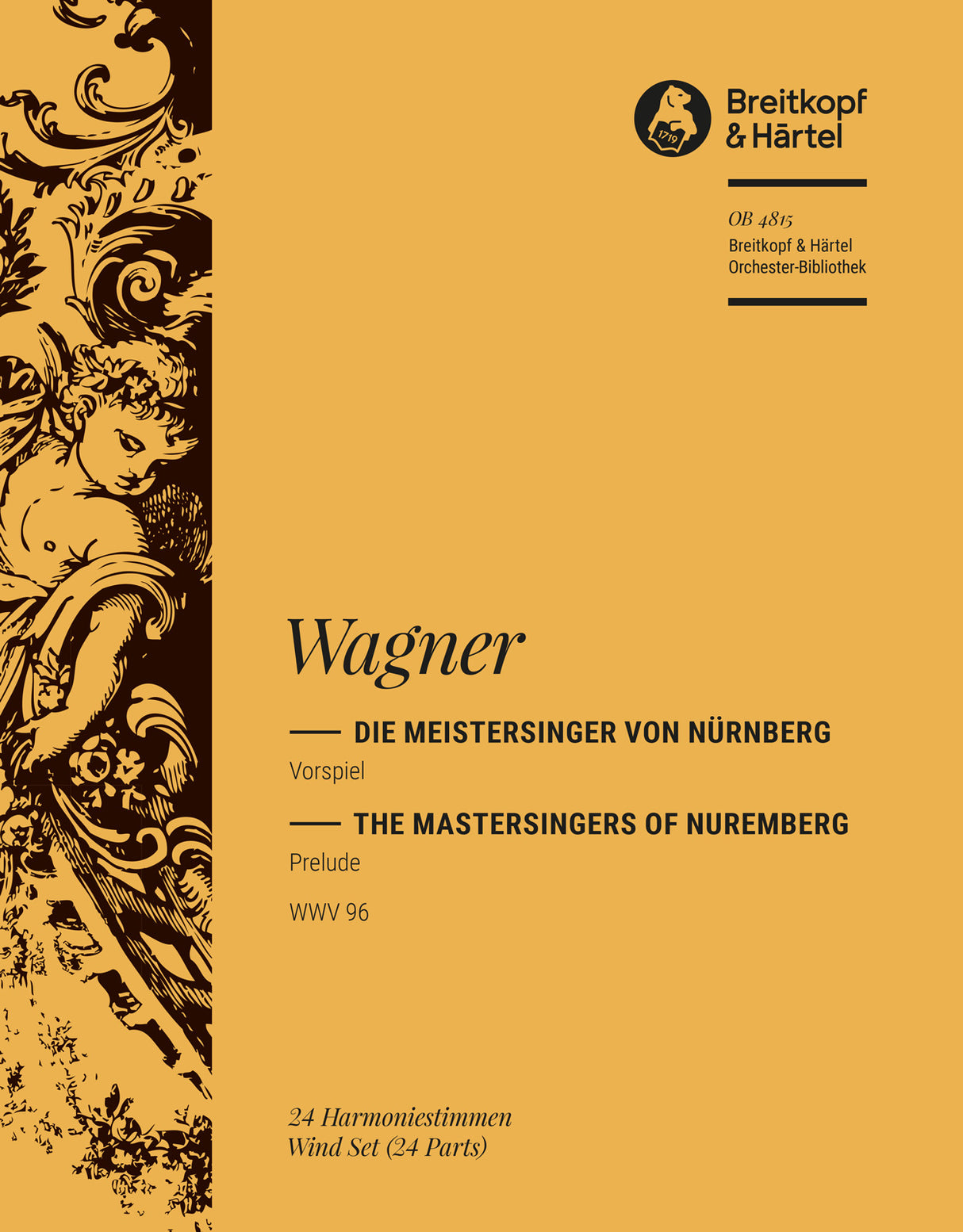 Wagner: Prelude to Die Meistersinger von Nürnberg, WWV 96