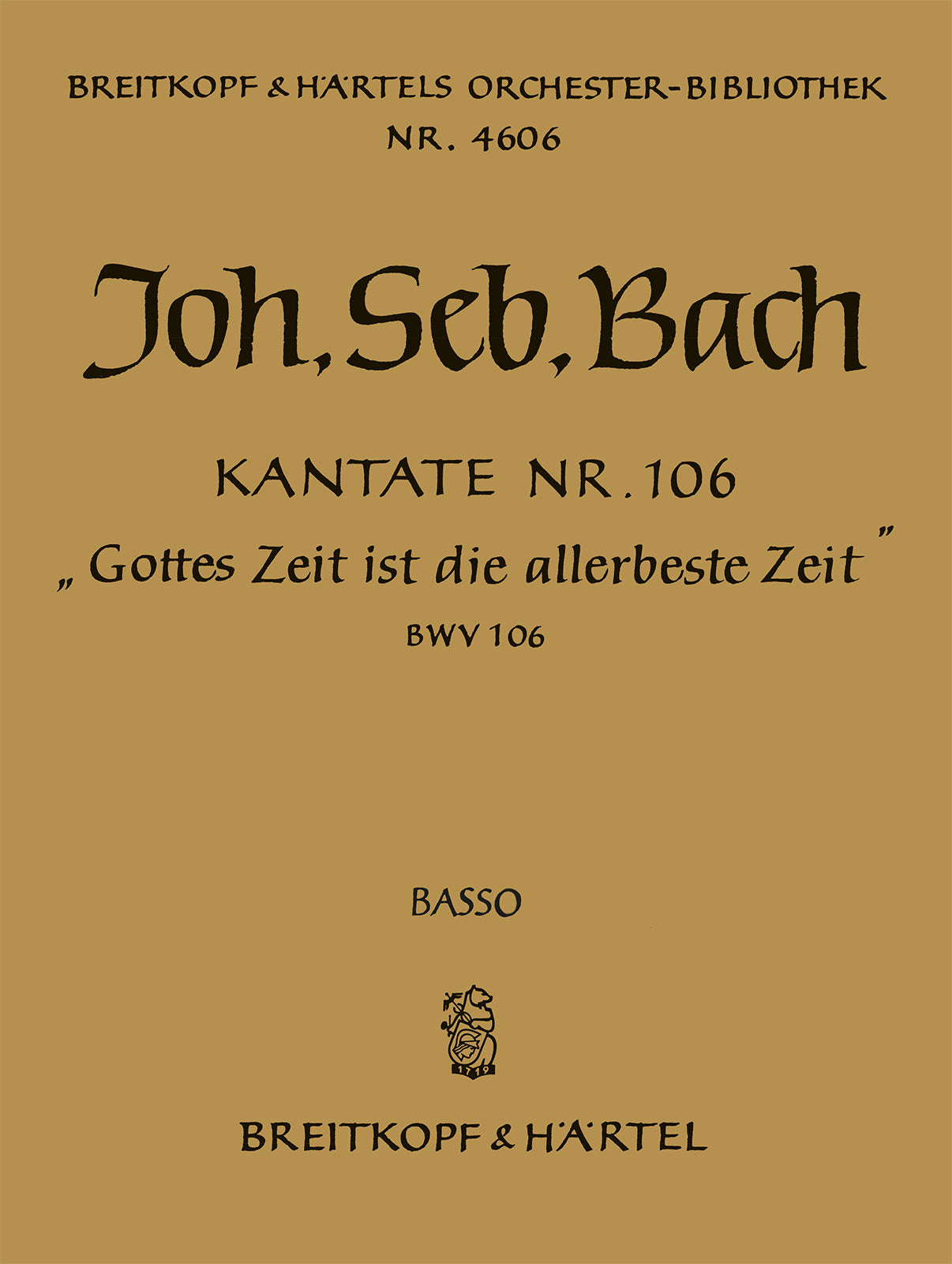 Bach: Gottes Zeit ist die allerbeste Zeit, BWV 106