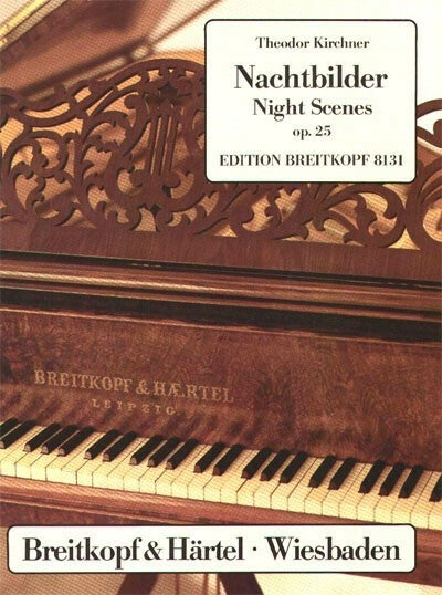 Kirchner: Nachtbilder, Op. 25
