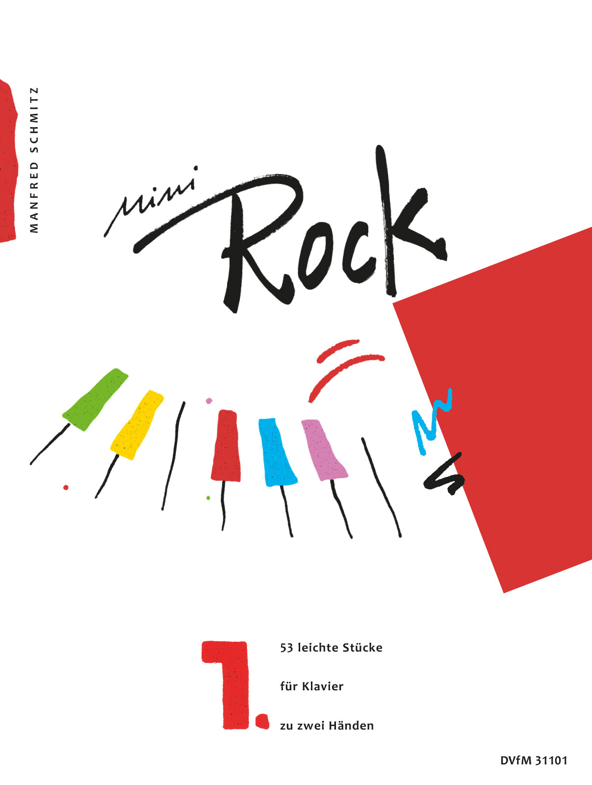 Schmitz: Mini Rock - Volume 1 (53 Easy Pieces)