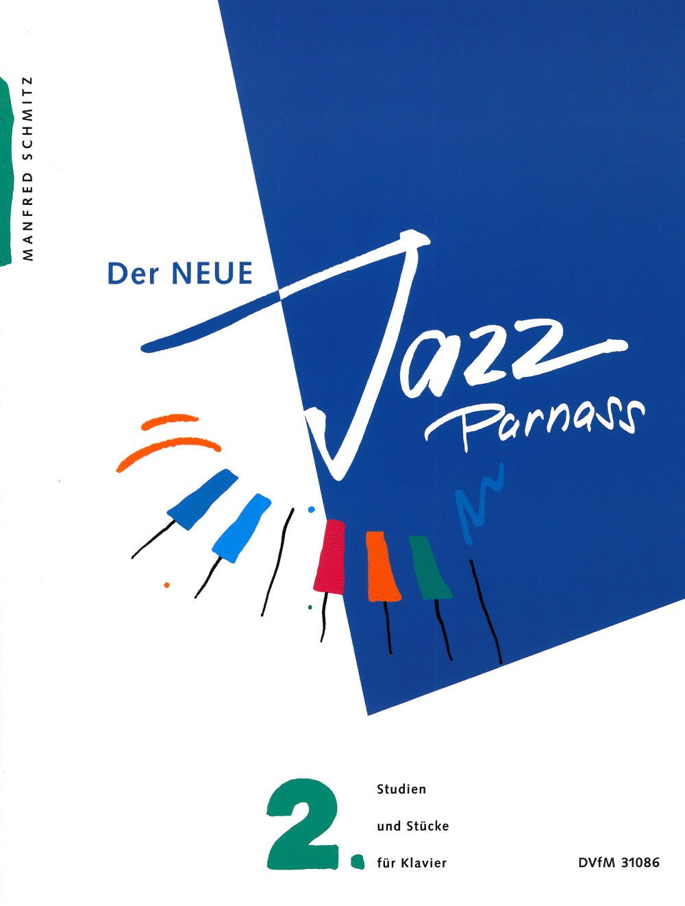Schmitz: The New Jazz Parnassus - Volume 2