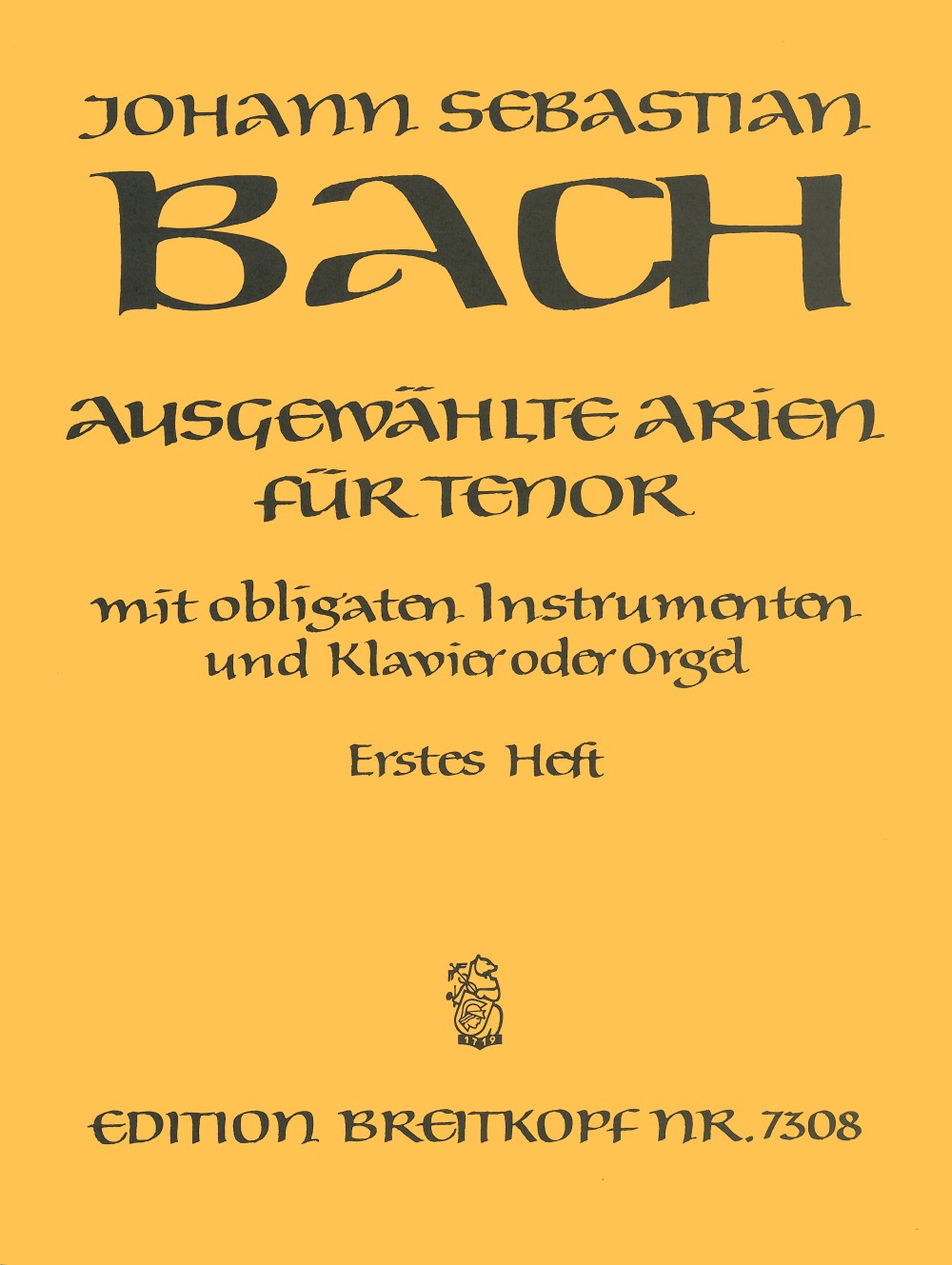 Bach: Selected Arias for Tenor - Volume 1