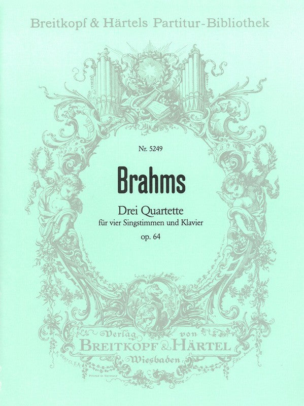 Brahms: 3 Quartets, Op. 64