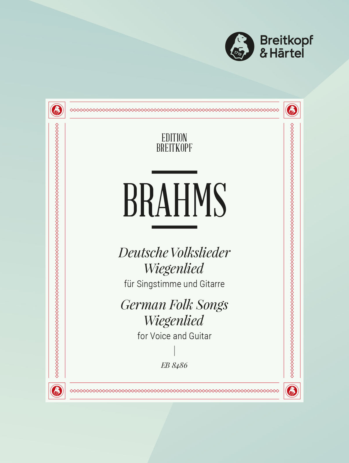 Brahms: German Folksongs from WoO 33 & Wiegenlied, Op. 49, No. 4 (arr. for voice & guitar)