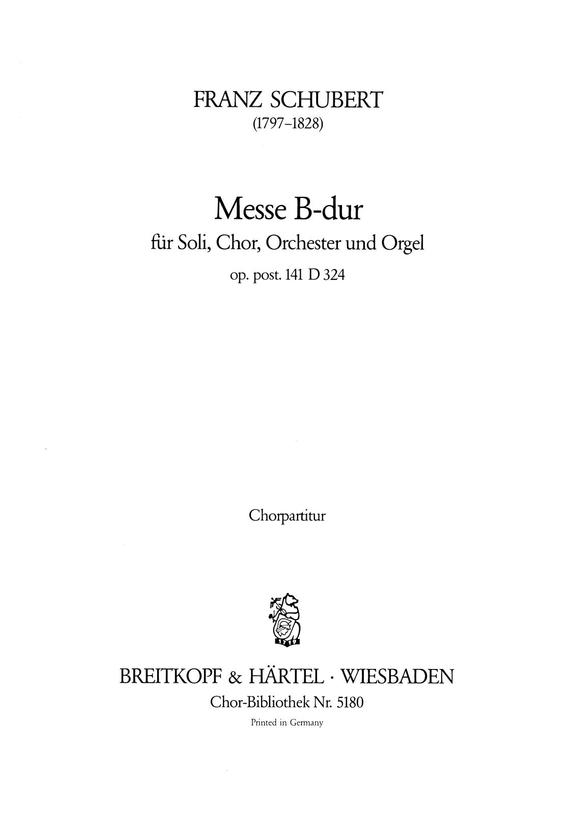 Schubert: Mass in B-flat Major, D 324, Op. posth. 141