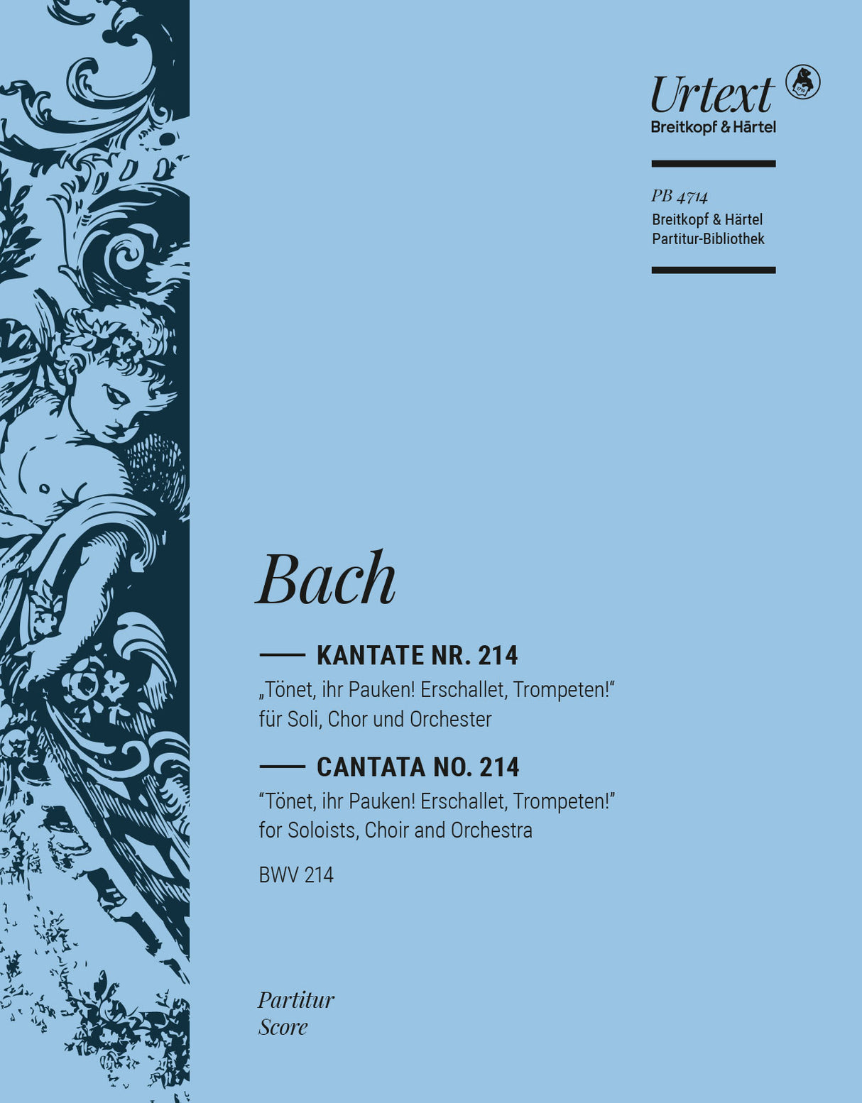 Bach: Tönet, ihr Pauken! Erschallet, Trompeten!, BWV 214