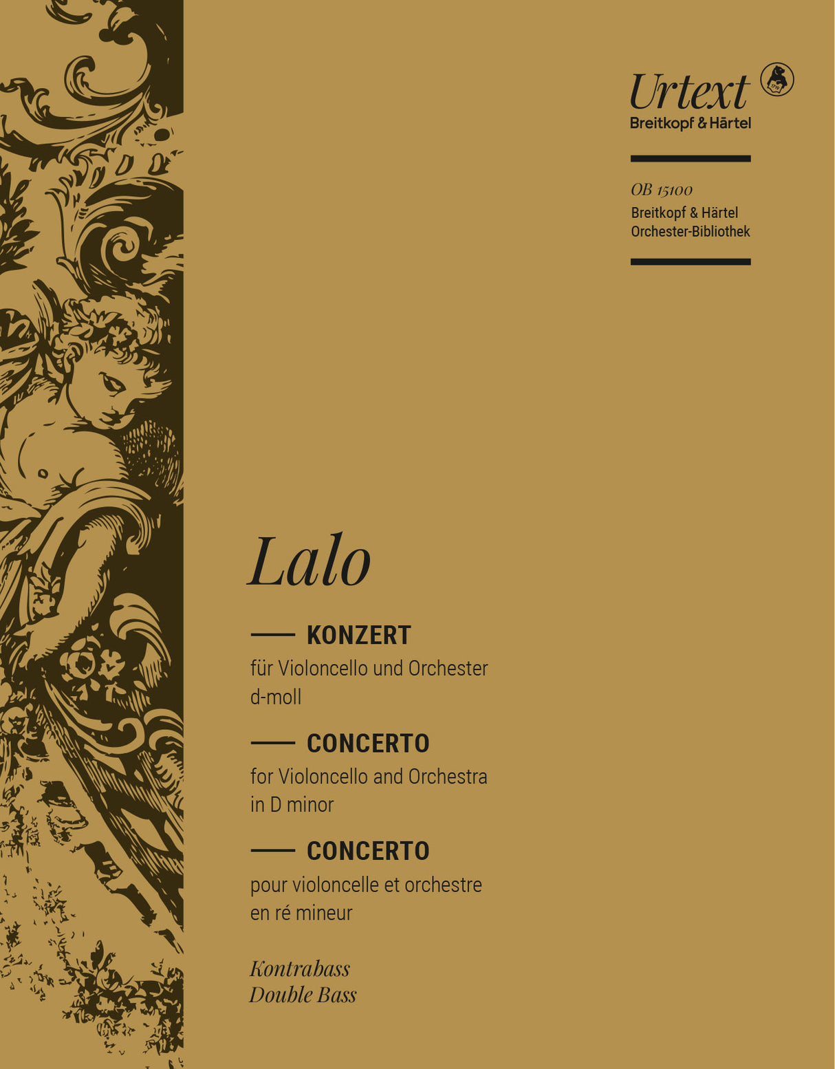 Lalo: Cello Concerto in D Minor