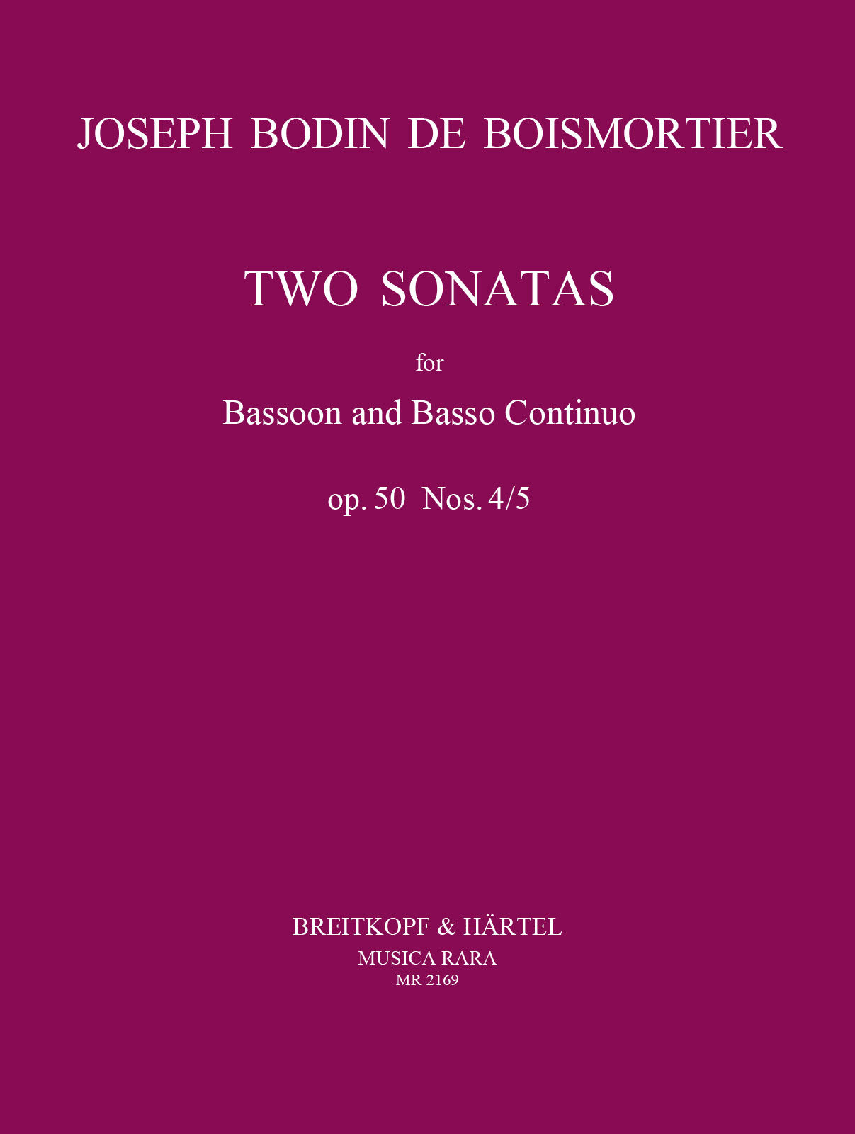Boismortier: Bassoon Sonatas, Op. 50, Nos. 4 and 5