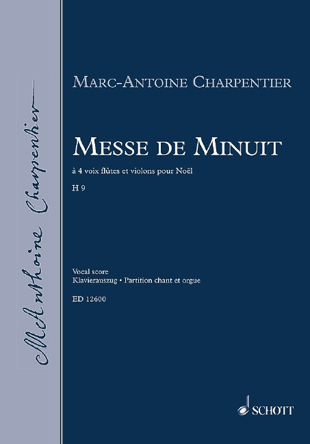 Charpentier: Messe de Minuit pour Noël, H 9
