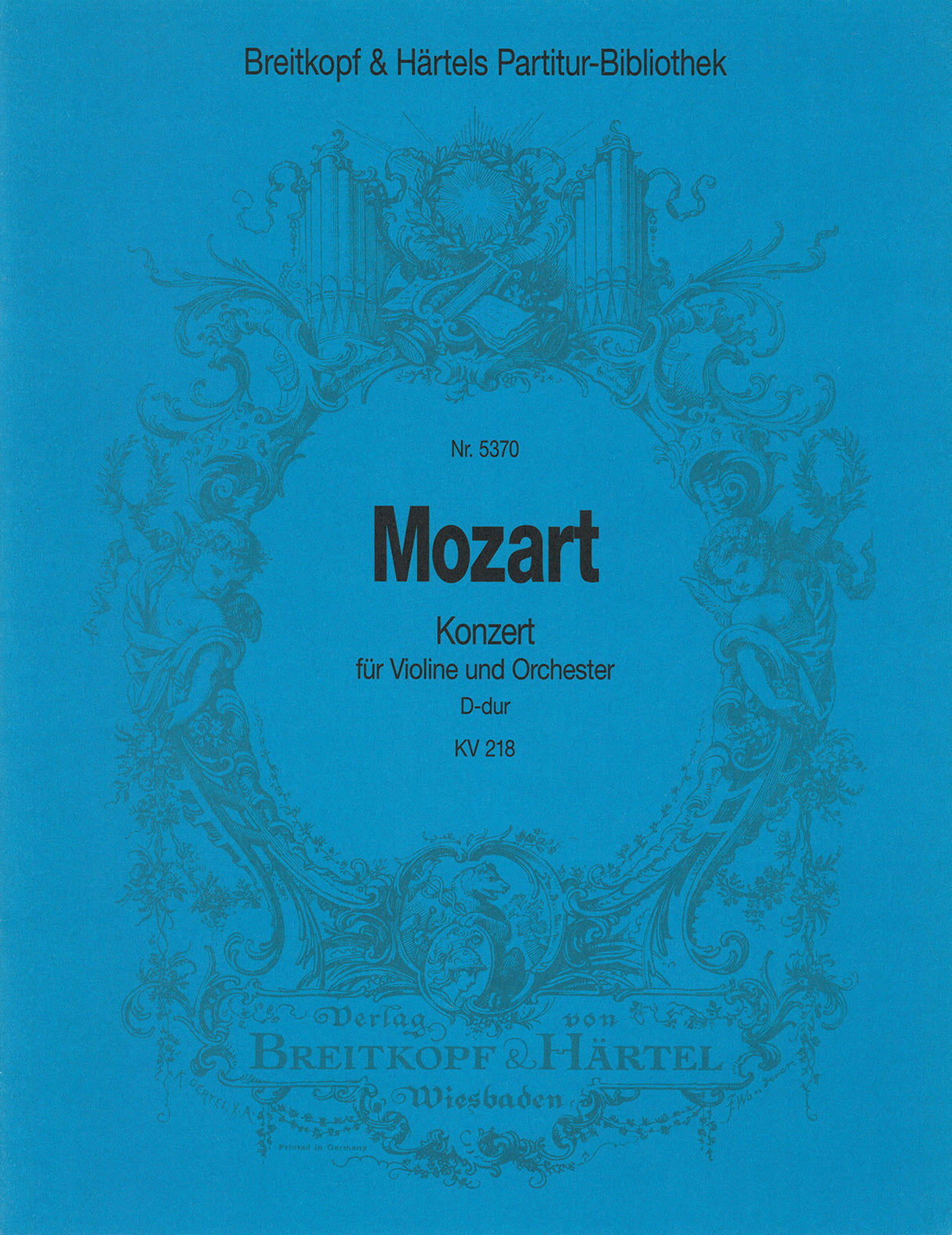 Mozart: Violin Concerto No. 4 in D Major, K 218