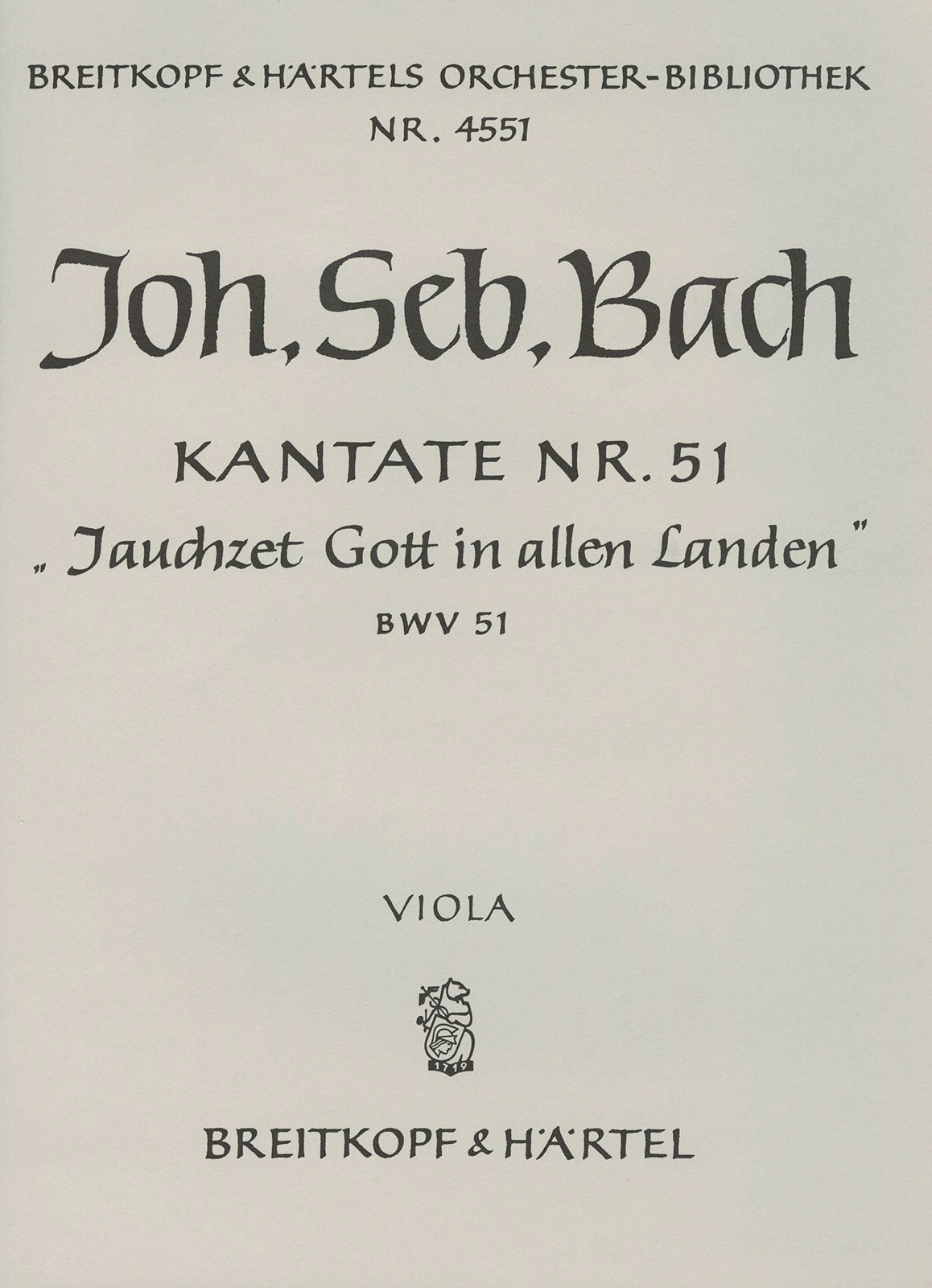 Bach: Jauchzet Gott in allen Landen, BWV 51