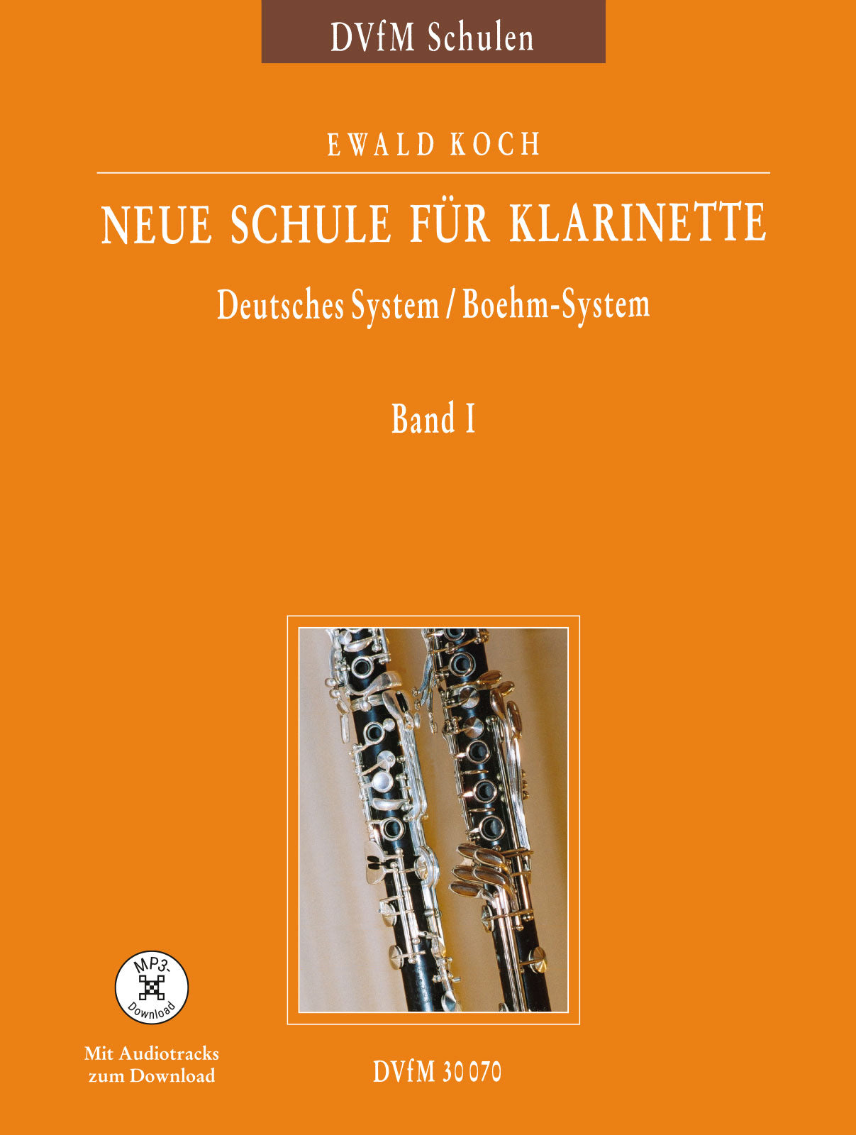Koch: New School for Clarinet - Volume 1