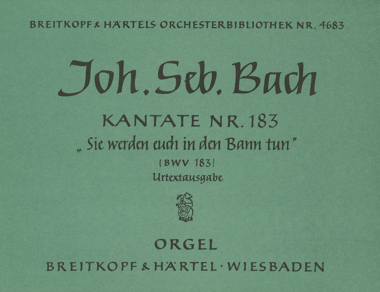 Bach: Sie werden euch in den Bann tun, BWV 183