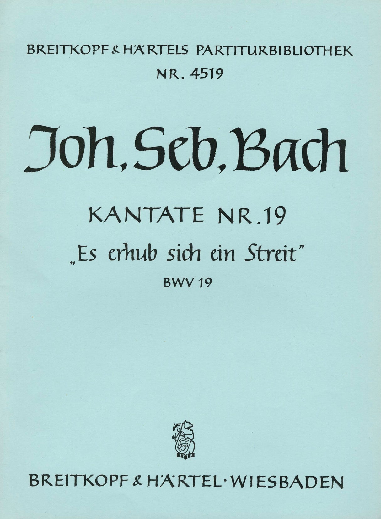Bach: Es erhub sich ein Streit, BWV 19