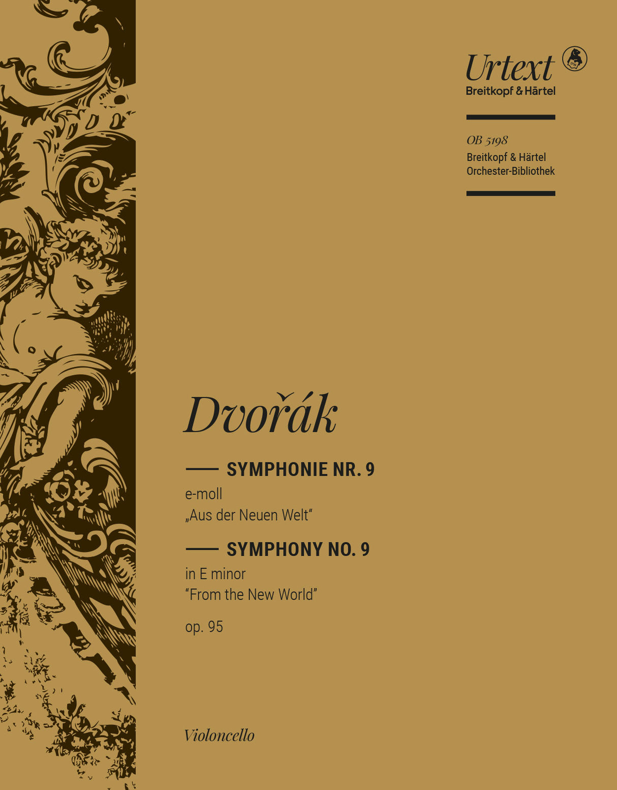 Dvořák: Symphony No. 9 in E Minor, Op. 95 - "From the New World"