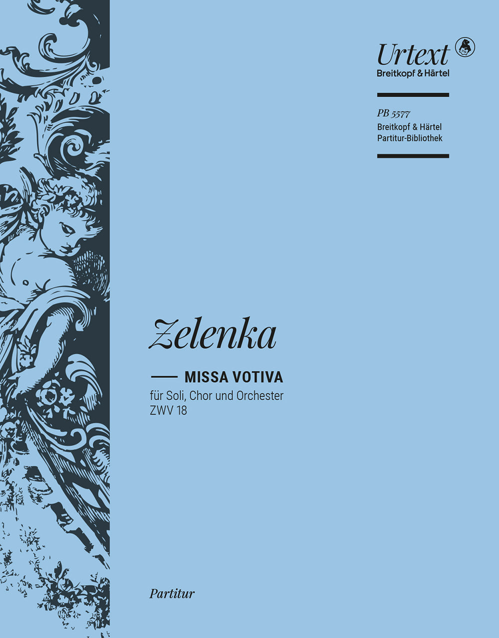 Zelenka: Missa votiva, ZWV 18