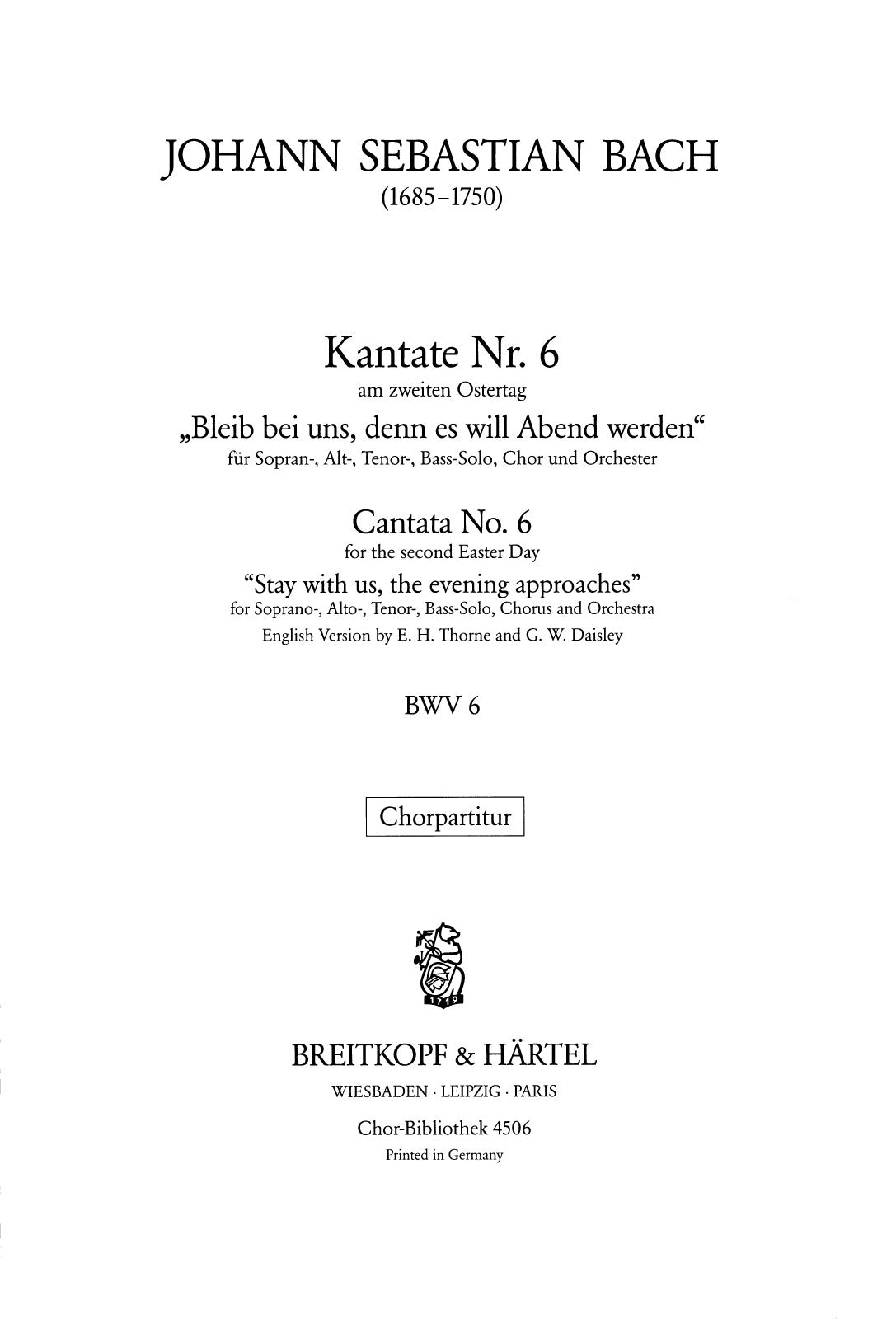 Bach: Bleib bei uns, denn es will Abend werden, BWV 6