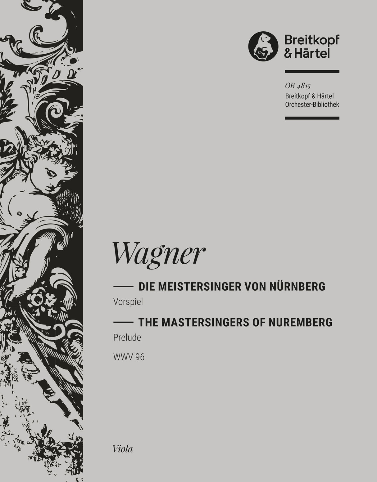 Wagner: Prelude to Die Meistersinger von Nürnberg, WWV 96