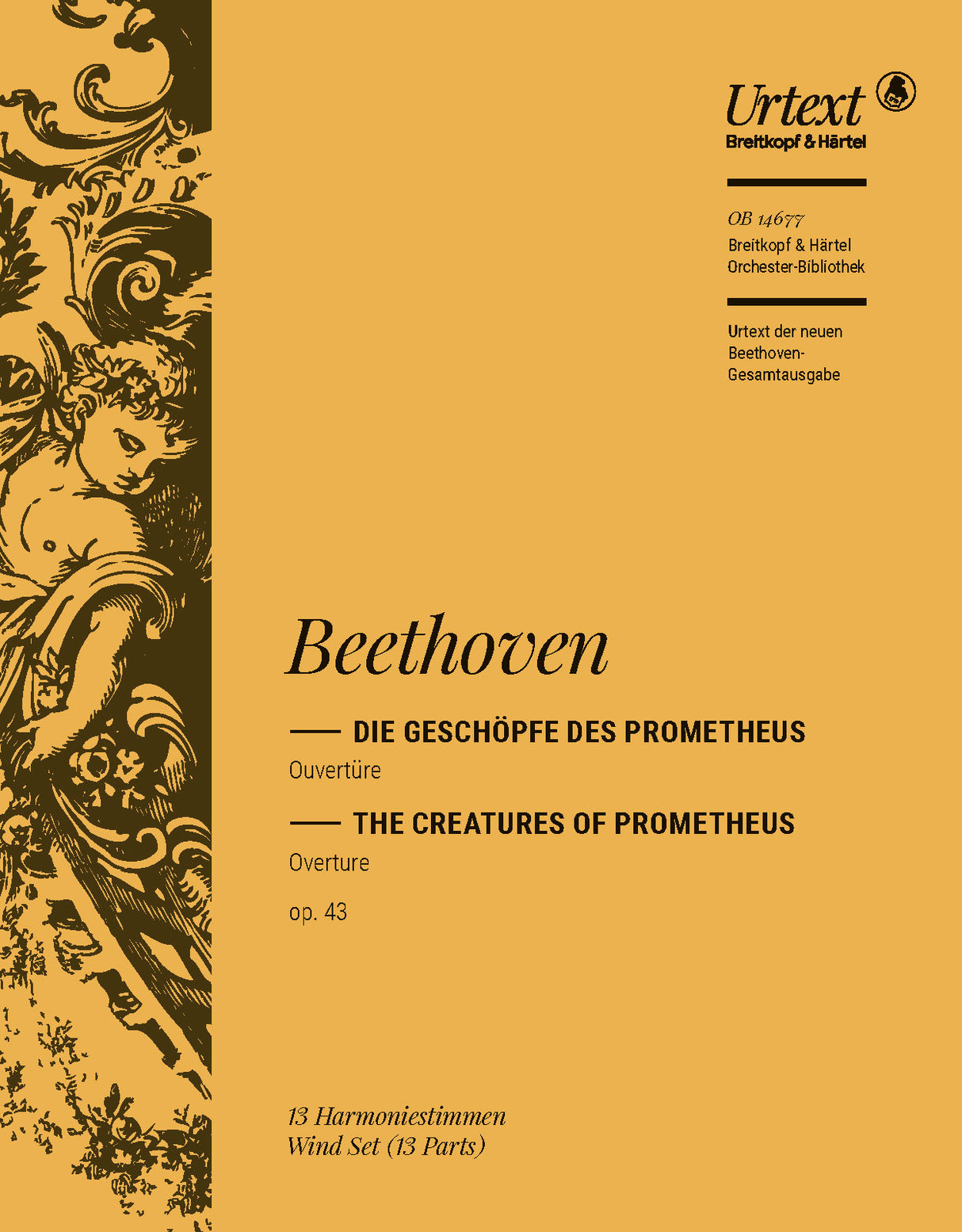 Beethoven: Overture to The Creatures of Prometheus, Op. 43