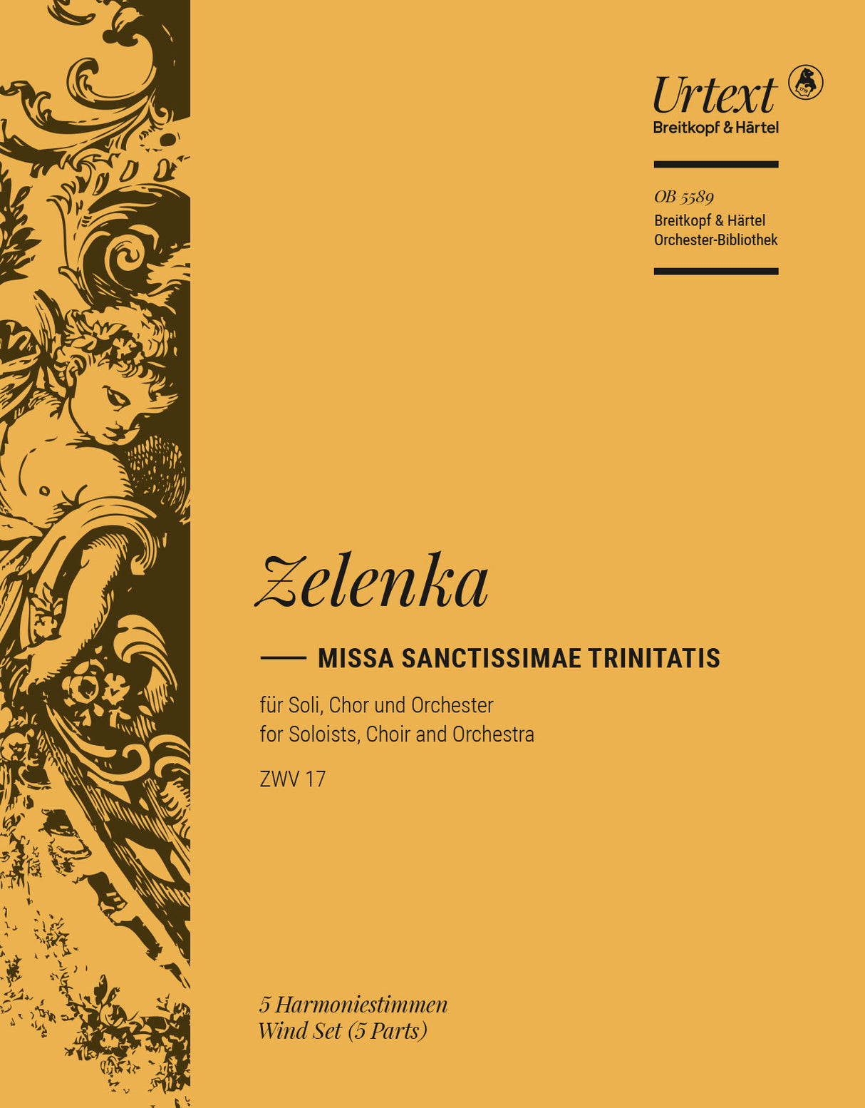 Zelenka: Missa Sanctissimae Trinitatis in A Minor, ZWV 17