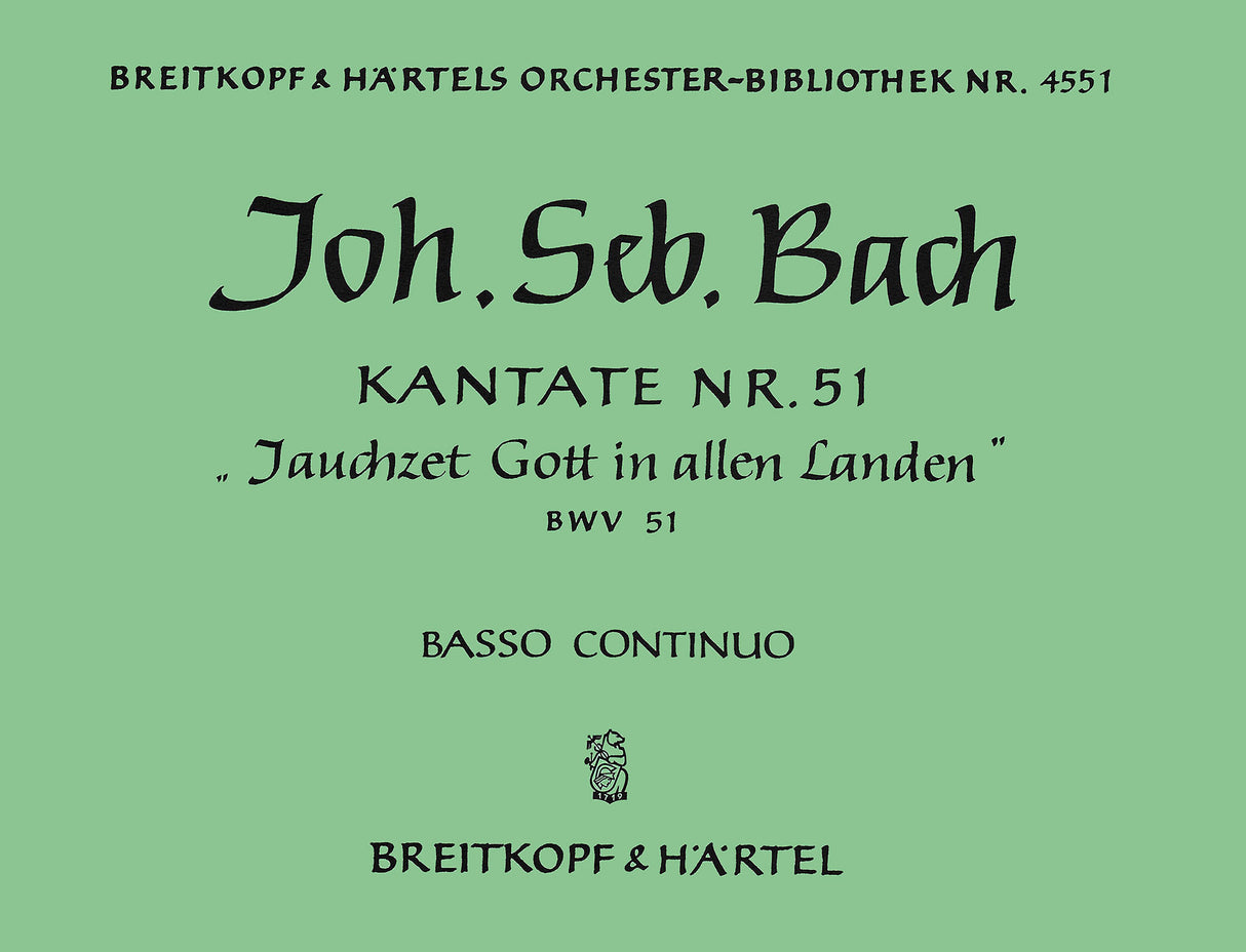 Bach: Jauchzet Gott in allen Landen, BWV 51
