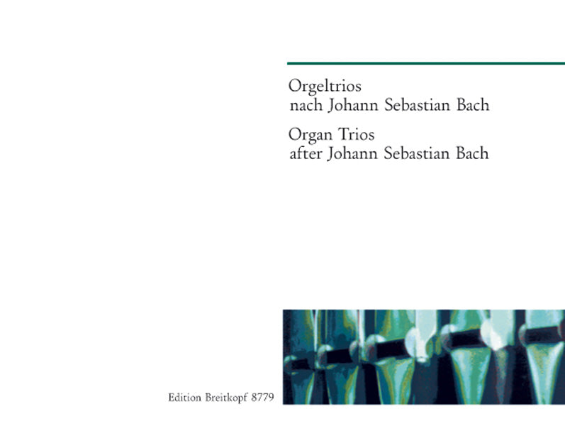 Organ Trios after J.S. Bach