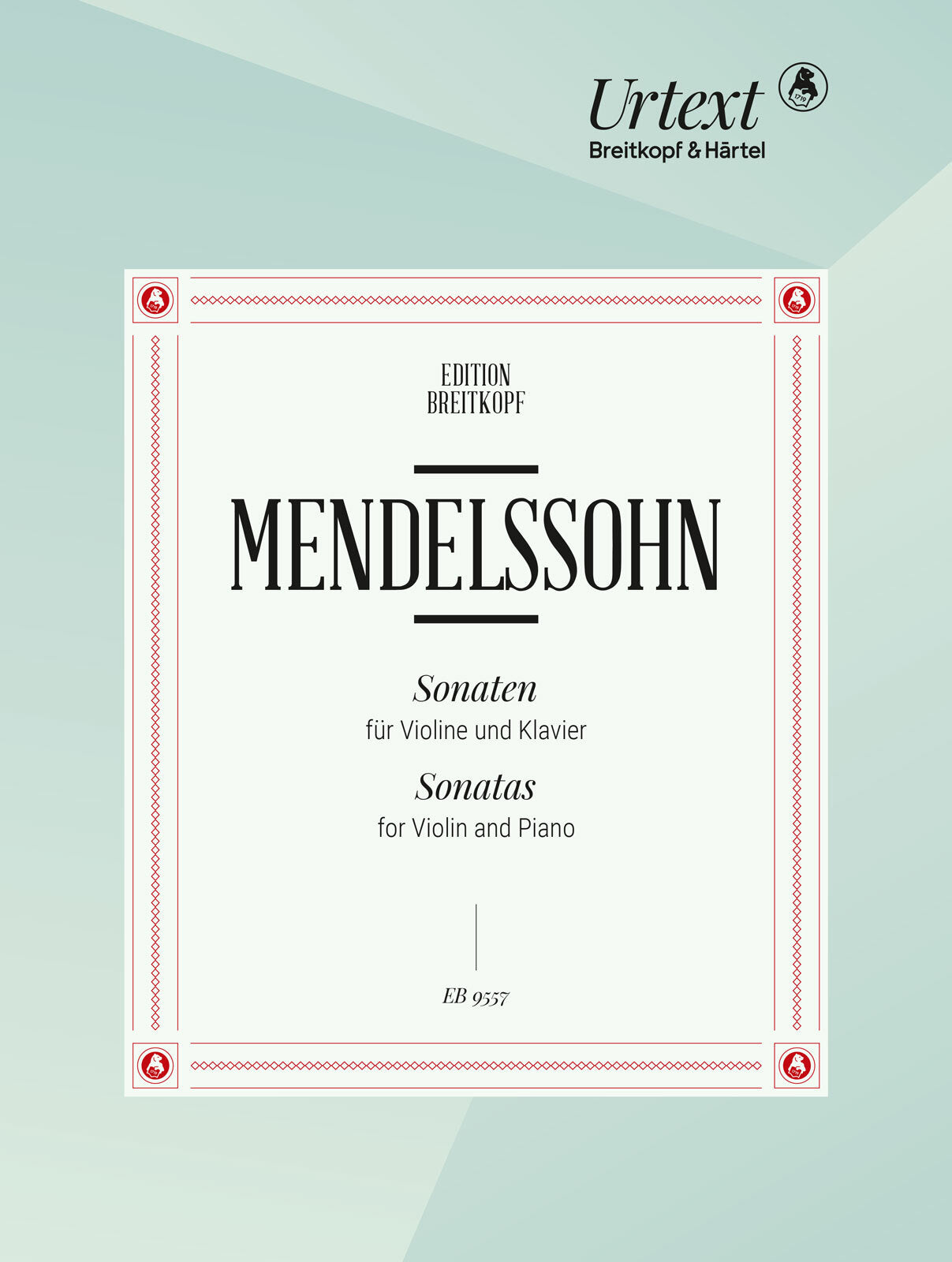Mendelssohn: Violin Sonatas