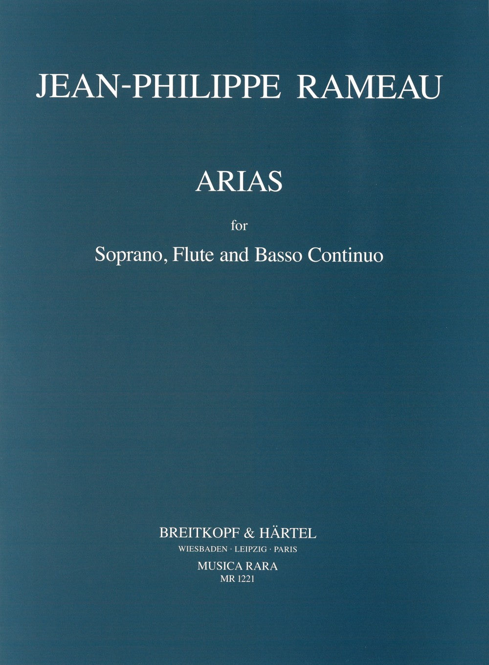 Rameau: Arias for Soprano