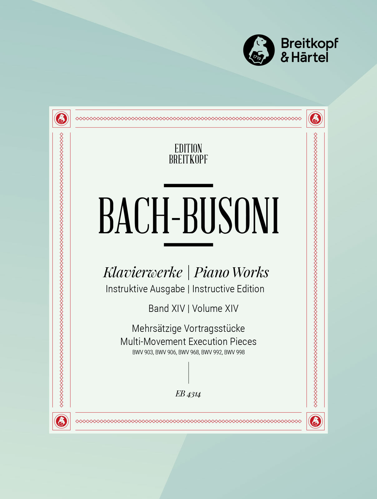Bach: Multi-movement Pieces, BWV 903, 906, 968, 992, 998
