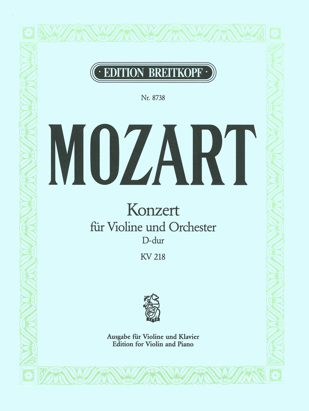Mozart: Violin Concerto No. 4 in D Major, K 218