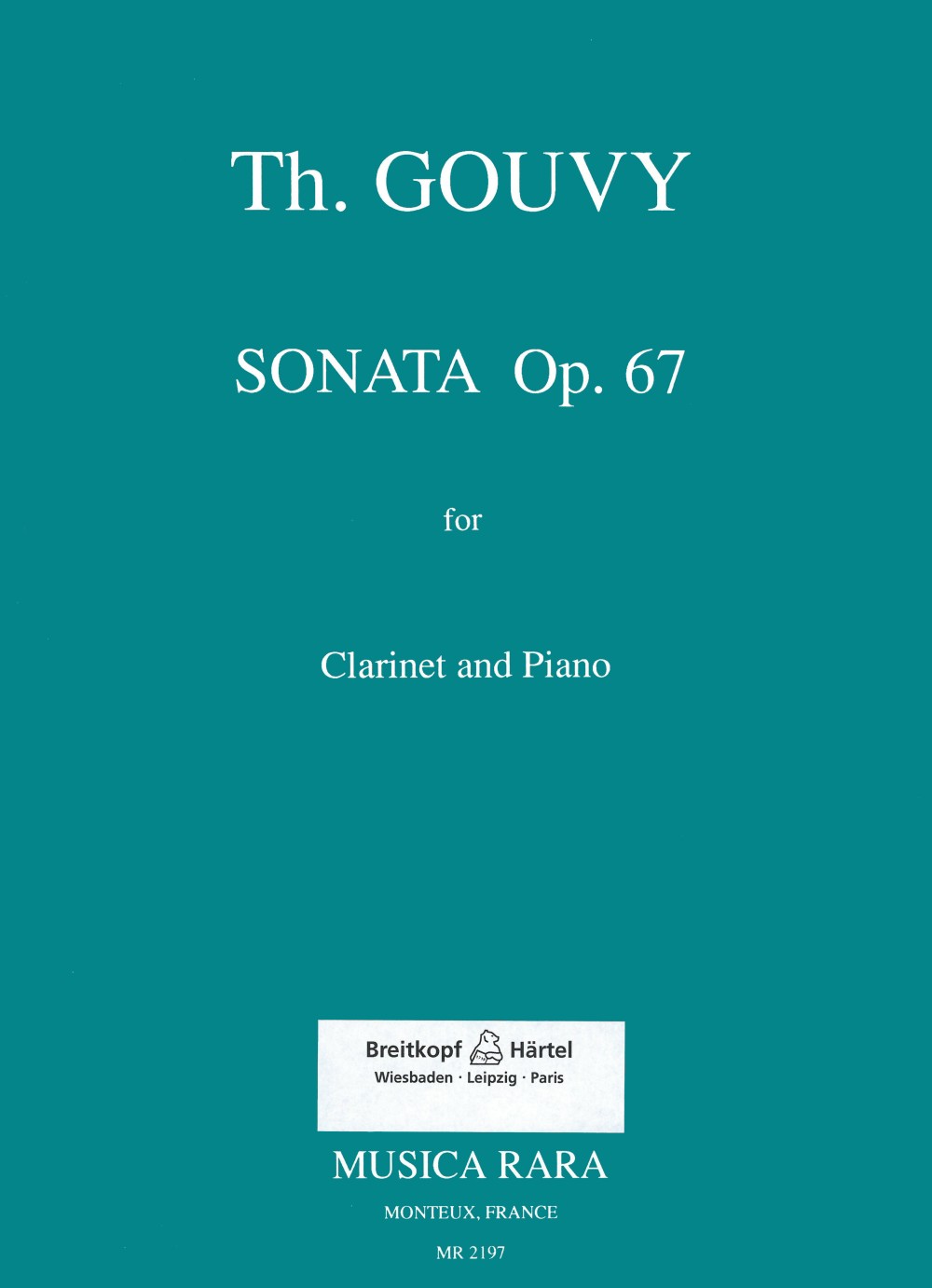 Gouvy: Clarinet Sonata in G Minor, Op. 67