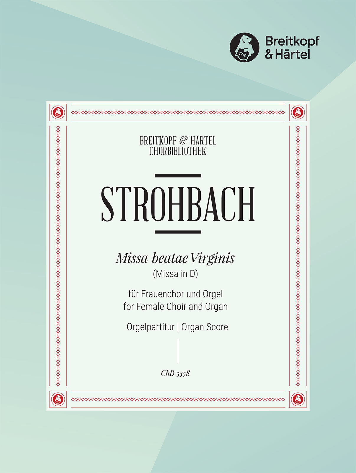 Strohbach: Missa beatae Virginis