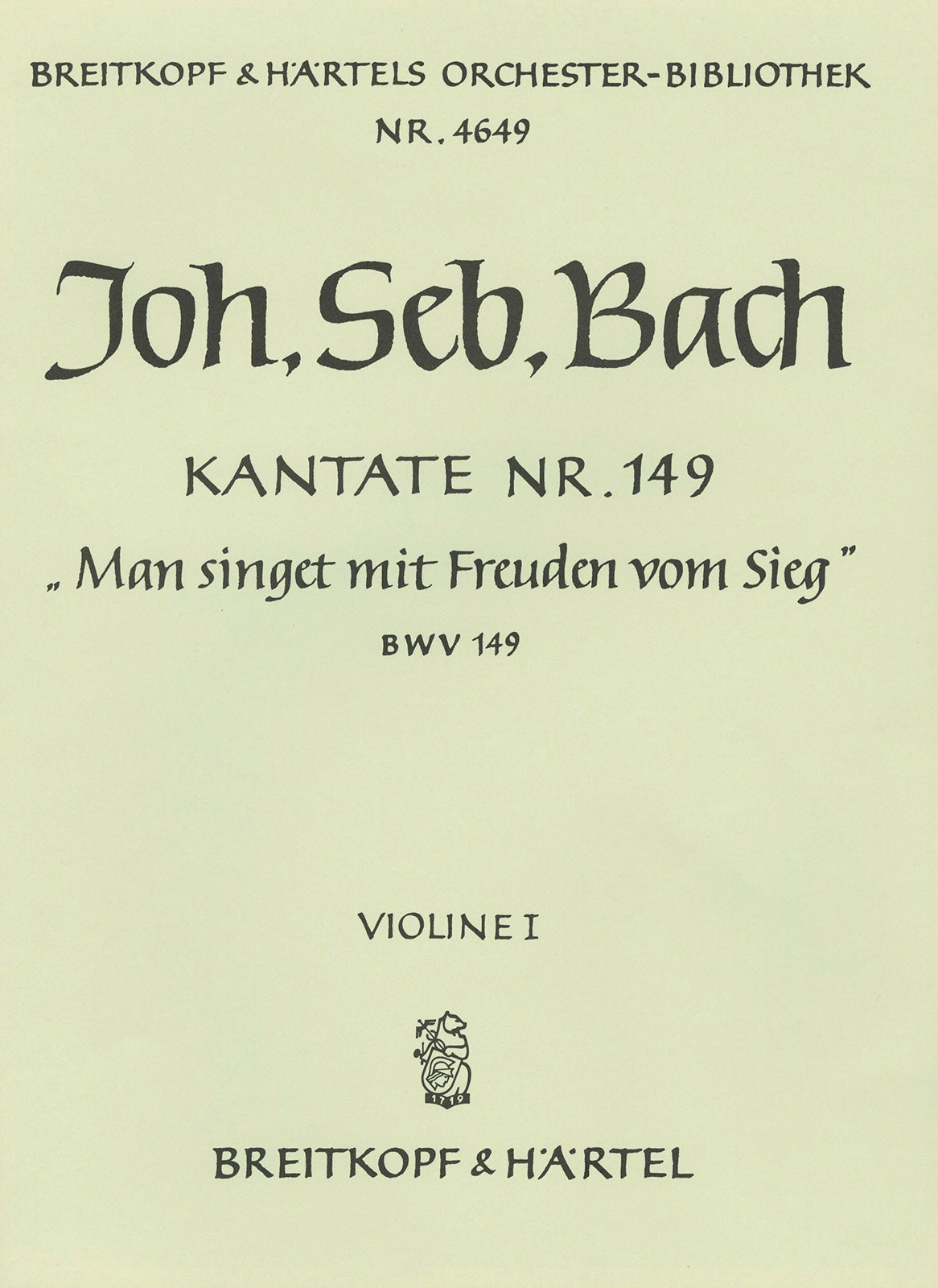 Bach: Man singet mit Freuden vom Sieg, BWV 149