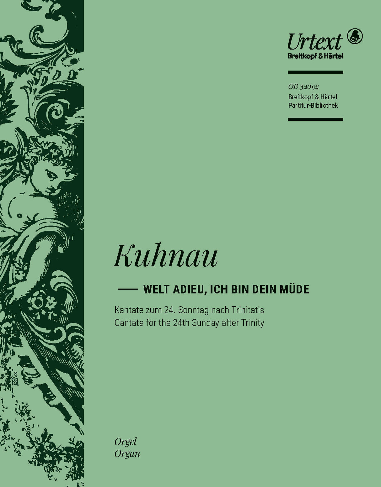 Kuhnau: Welt adieu, ich bin dein müde