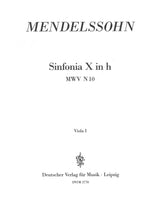 Mendelssohn: Sinfonia No. 10 in B Minor, MWV N 10