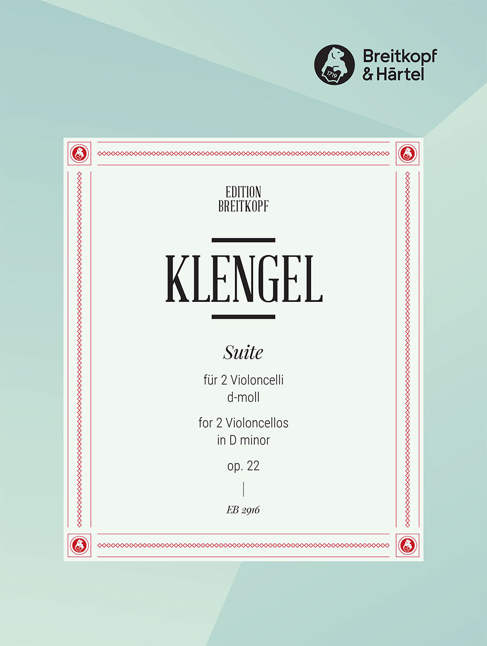 Klengel: Suite in D Minor, Op. 22