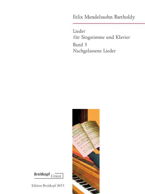 Mendelssohn: Songs - Volume 3