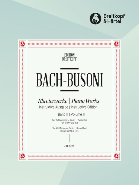 Bach: The Well-Tempered Clavier - Book 2, Part 1 (BWV 870-876)