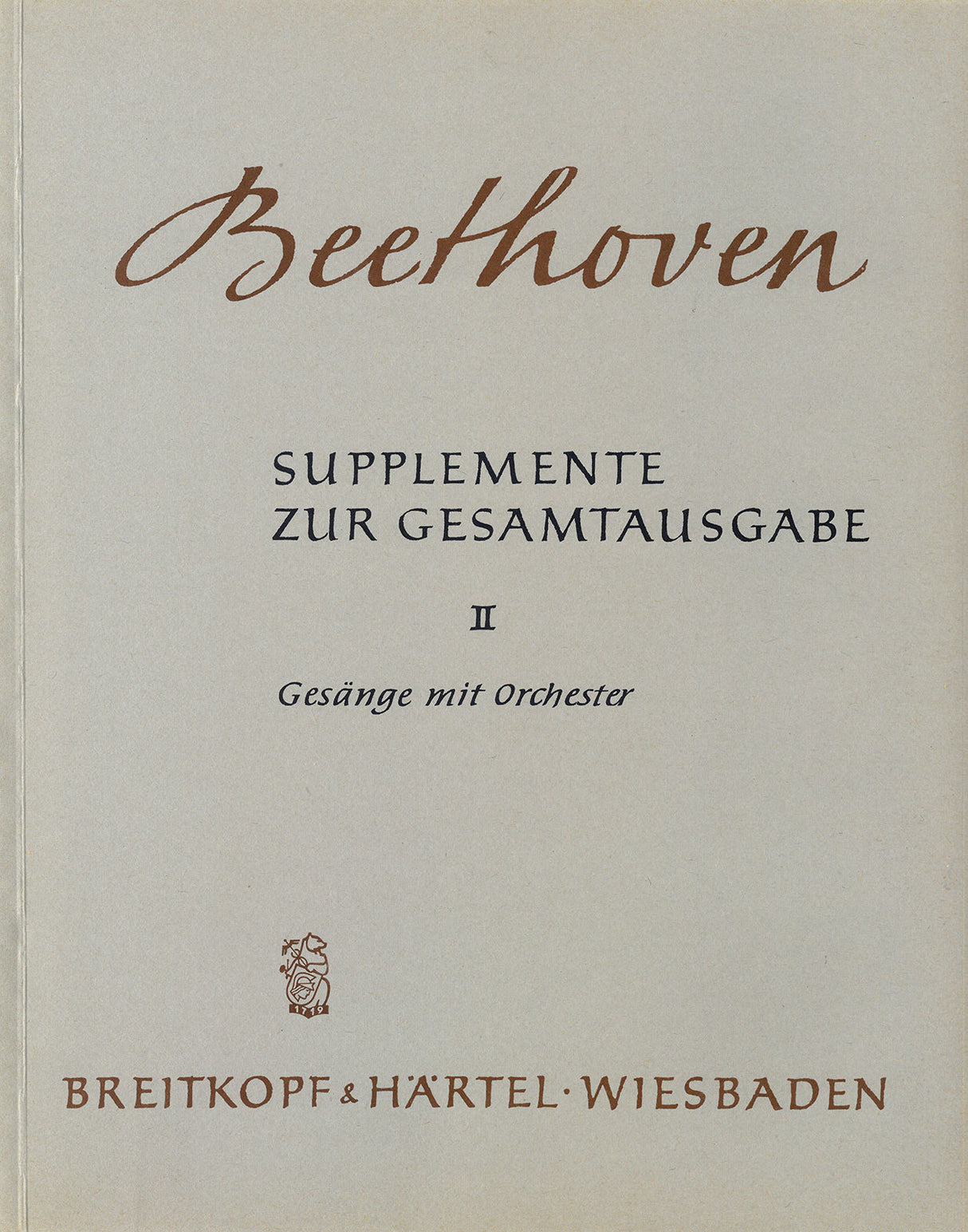 Beethoven: Supplements to the Complete Edition - Volume 2 (Songs with Orchestra)