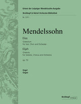 Mendelssohn: Elijah, MWV A 25, Op. 70