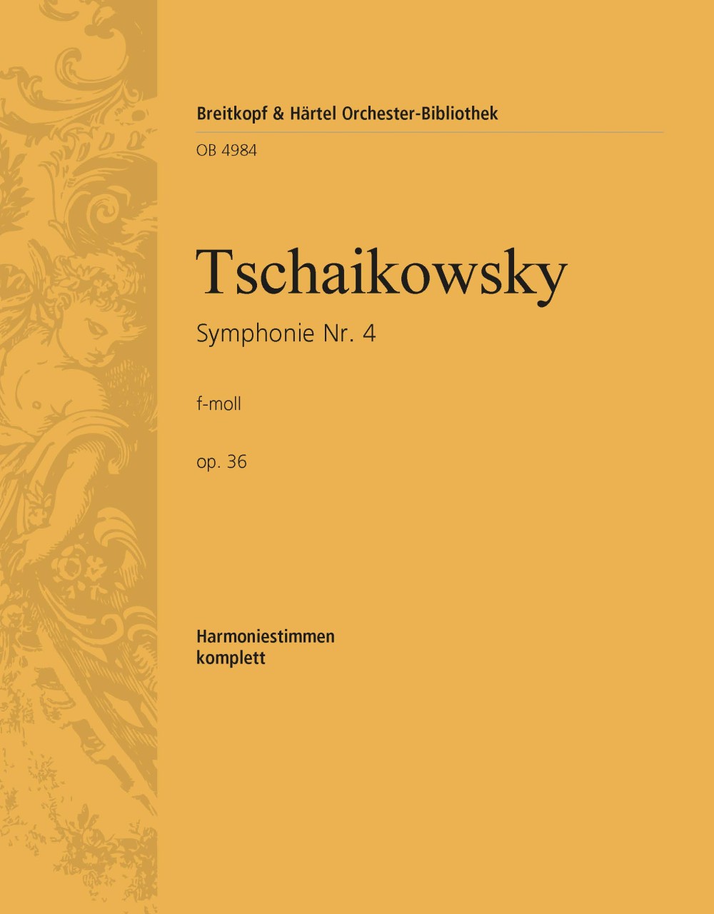 Tchaikovsky: Symphony No. 4 in F Minor, Op. 36 – Breitkopf US