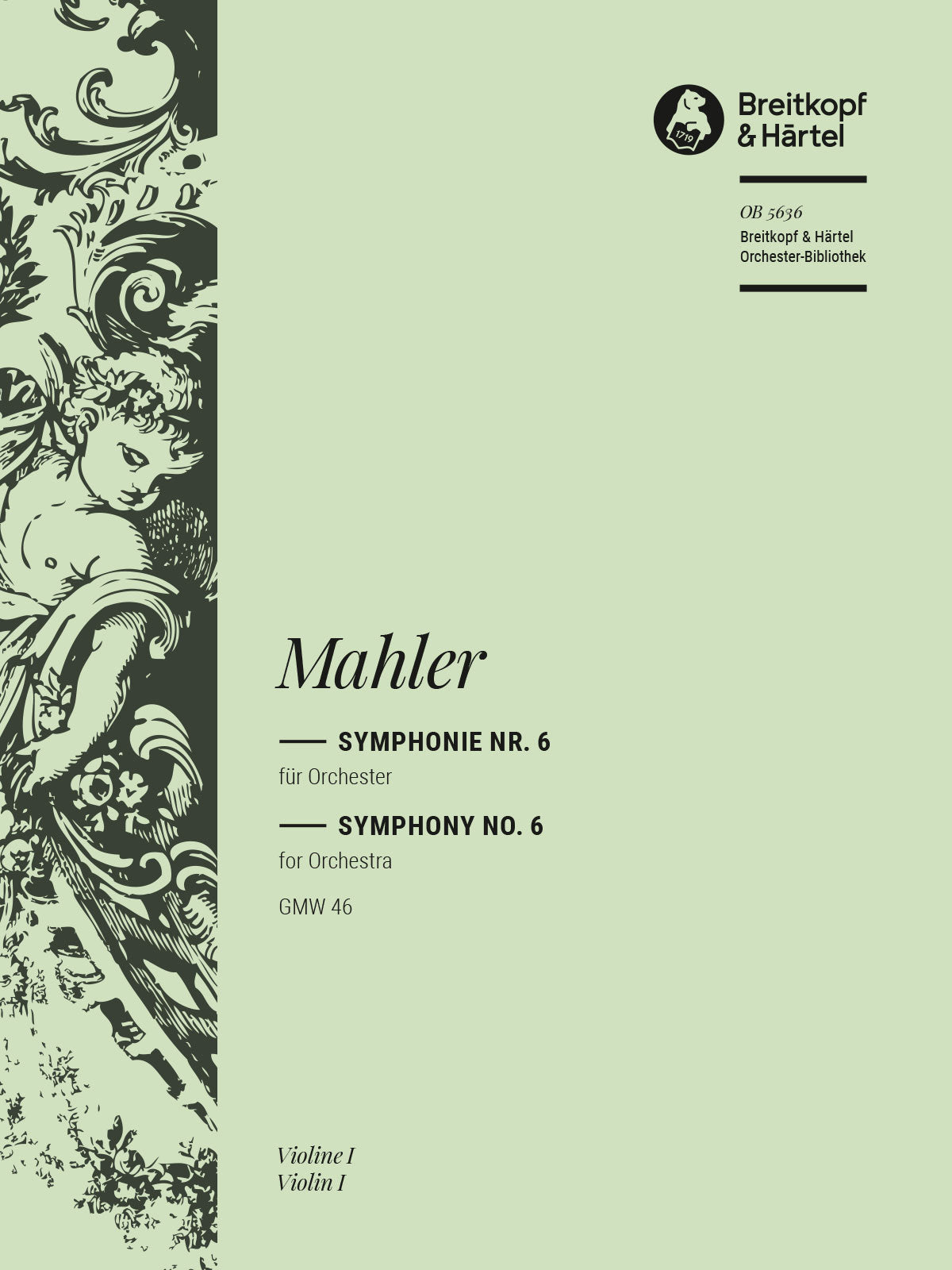 Mahler: Symphony No. 6 GMW 46