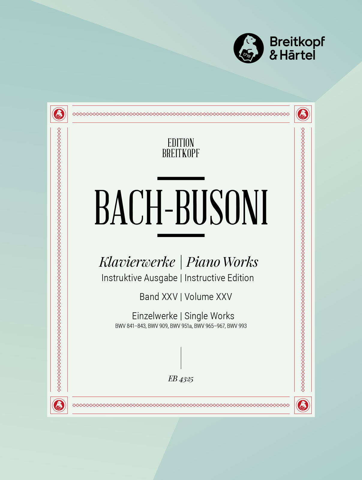 Bach: Sonatas BWV 965-967, Concerto BWV 909, Capriccio BWV 993, Menuets BWV 841-843, Fugue BWV 951a