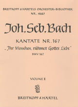 Bach: Ihr Menschen, rühmet Gottes Liebe, BWV 167
