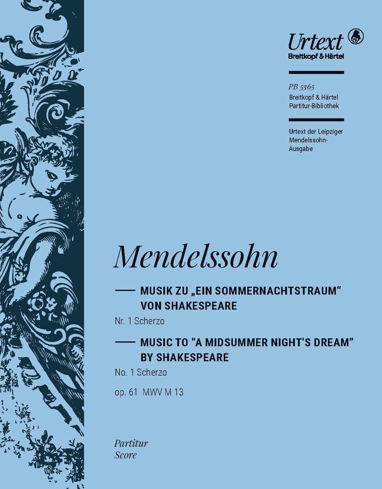Mendelssohn: Scherzo from A Midsummer Night's Dream, MWV M 13, Op. 61