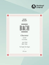 Bach: Chaconne from the Partita in D Minor (arr. for organ)
