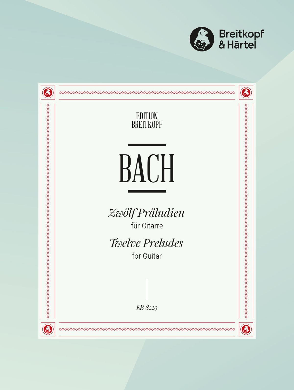 Bach: 12 Preludes (arr. for guitar)