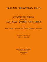 Bach: Complete Arias - Volume 1 (Soprano - BWV 11, 208, 214)